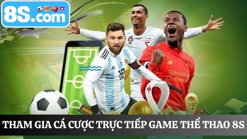 trực tiếp game 8S Cá cược thể thao