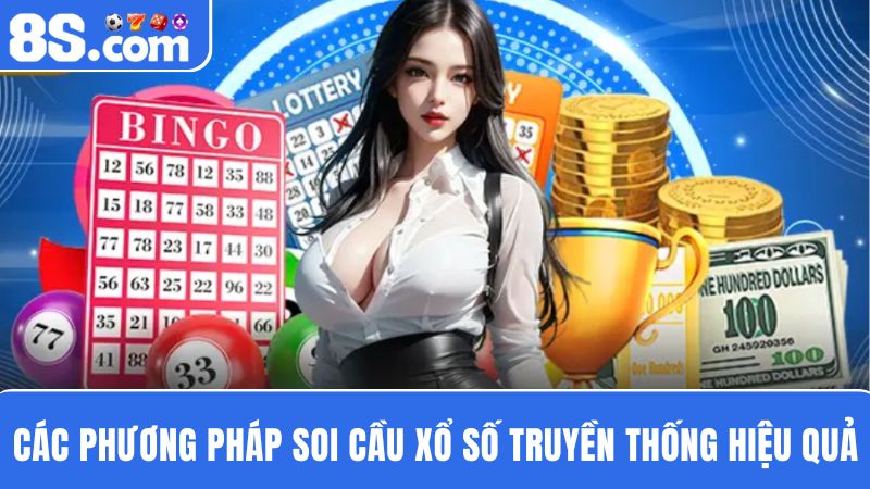 phương pháp soi cầu xổ số truyền thống 
