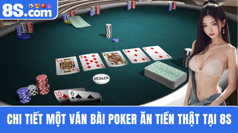 Chơi cá cược Poker ăn tiền thật