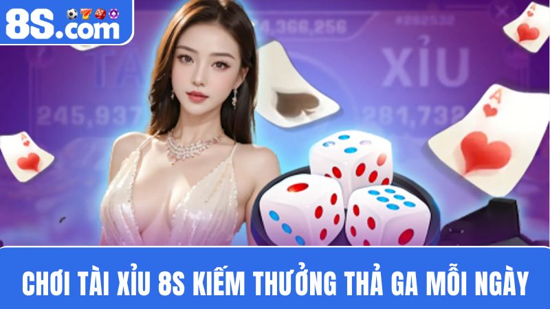 tài xỉu 8S