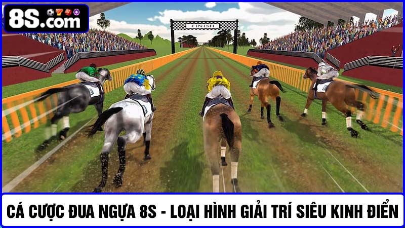 Đua ngựa 8S