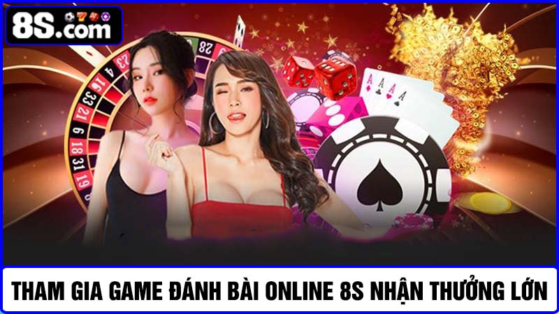 Game đánh bài online 8S