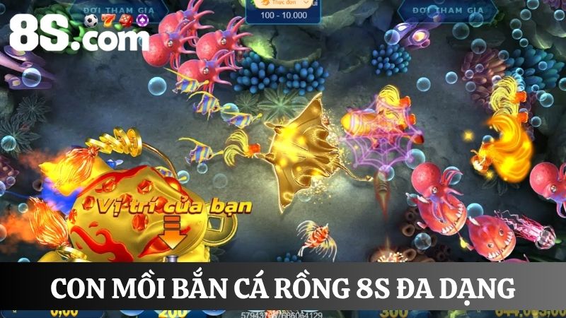 Hệ thống con mồi trong bắn cá rồng 8S