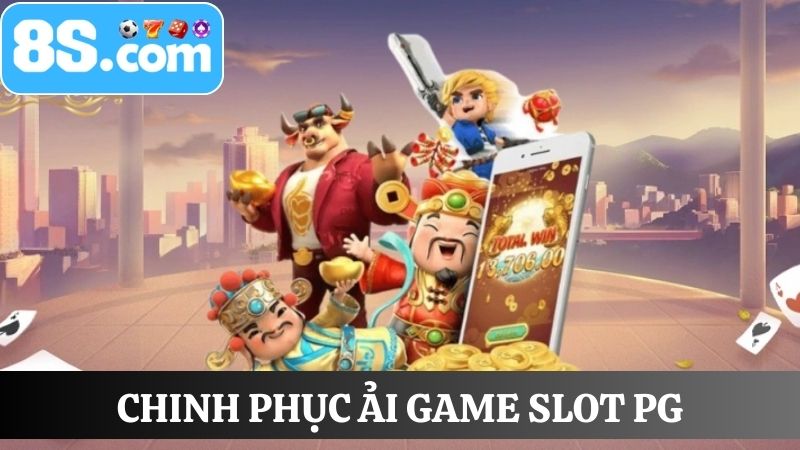 chinh phục ải game Slot PG