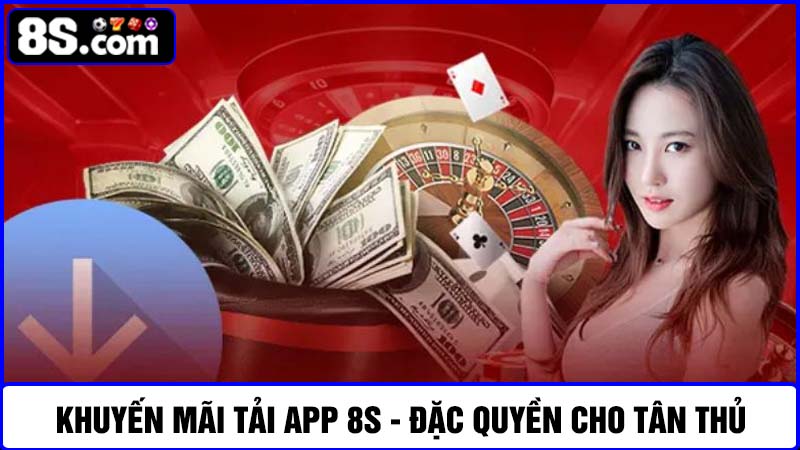 khuyến mãi tải app 8S