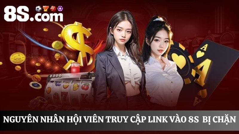 Link vào 8S bị chặn