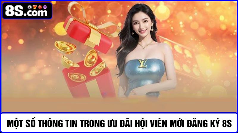 khuyến mãi hội viên mới đăng ký 8S