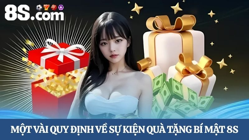 quy định về quà tặng bí mật 8S 