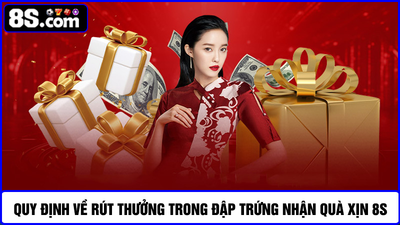 Quy định ưu đãi đập trứng nhận quà siêu xịn