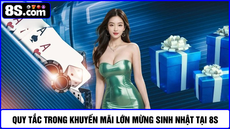 Quy tắc khuyến mãi lớn mừng sinh nhật