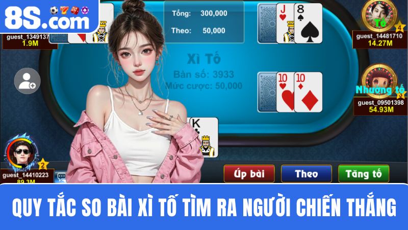 Quy tắc so bài Xì Tố 8S 
