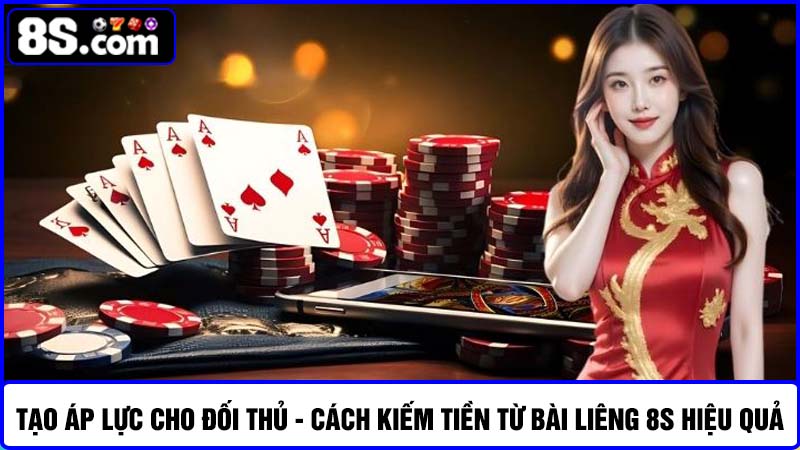 Kinh nghiệm kiếm tiền từ bài liêng 8S hiệu quả