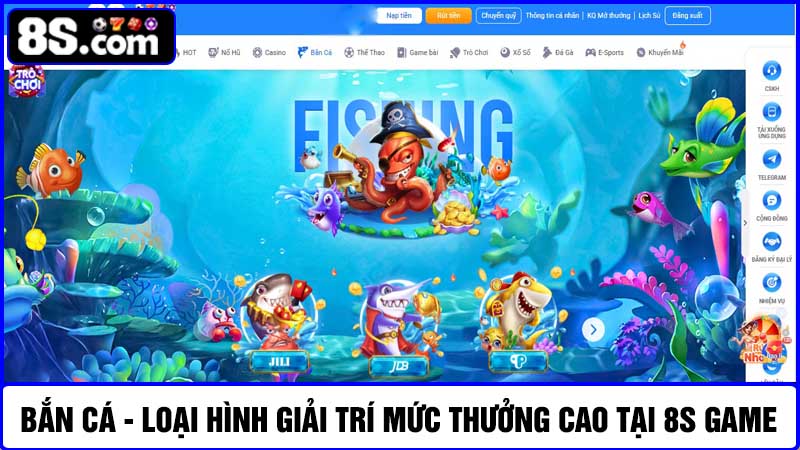 bắn cá 8S game