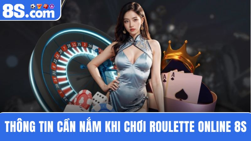 thông tin về game Roulette online 8S