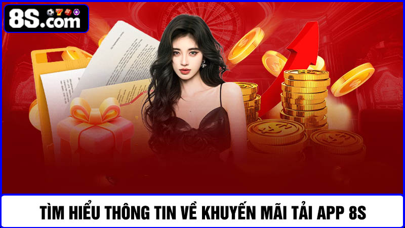 khuyến mãi tải app 8S