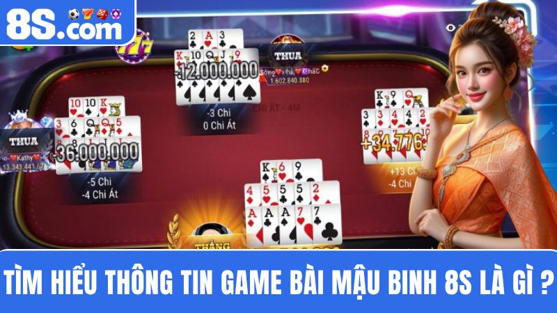 Mậu Binh 8S