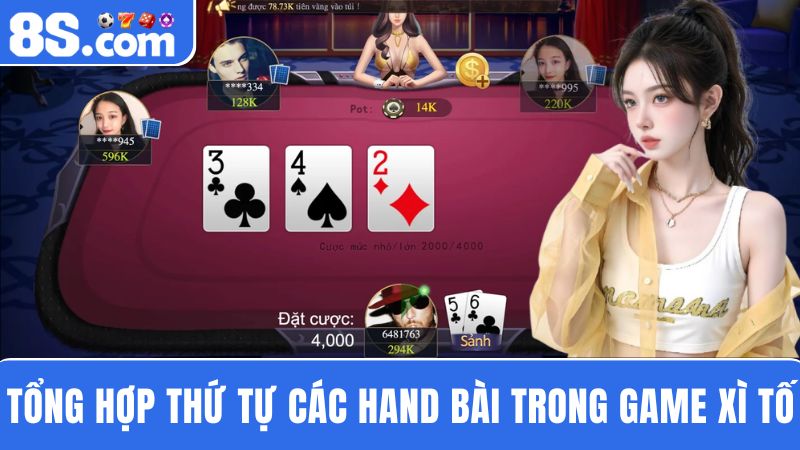 thứ tự 10 tay bài Xì Tố 8S 